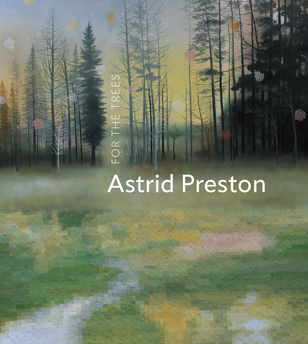 Astrid Preston For The Trees